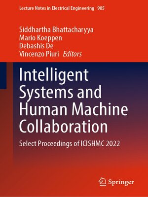 cover image of Intelligent Systems and Human Machine Collaboration